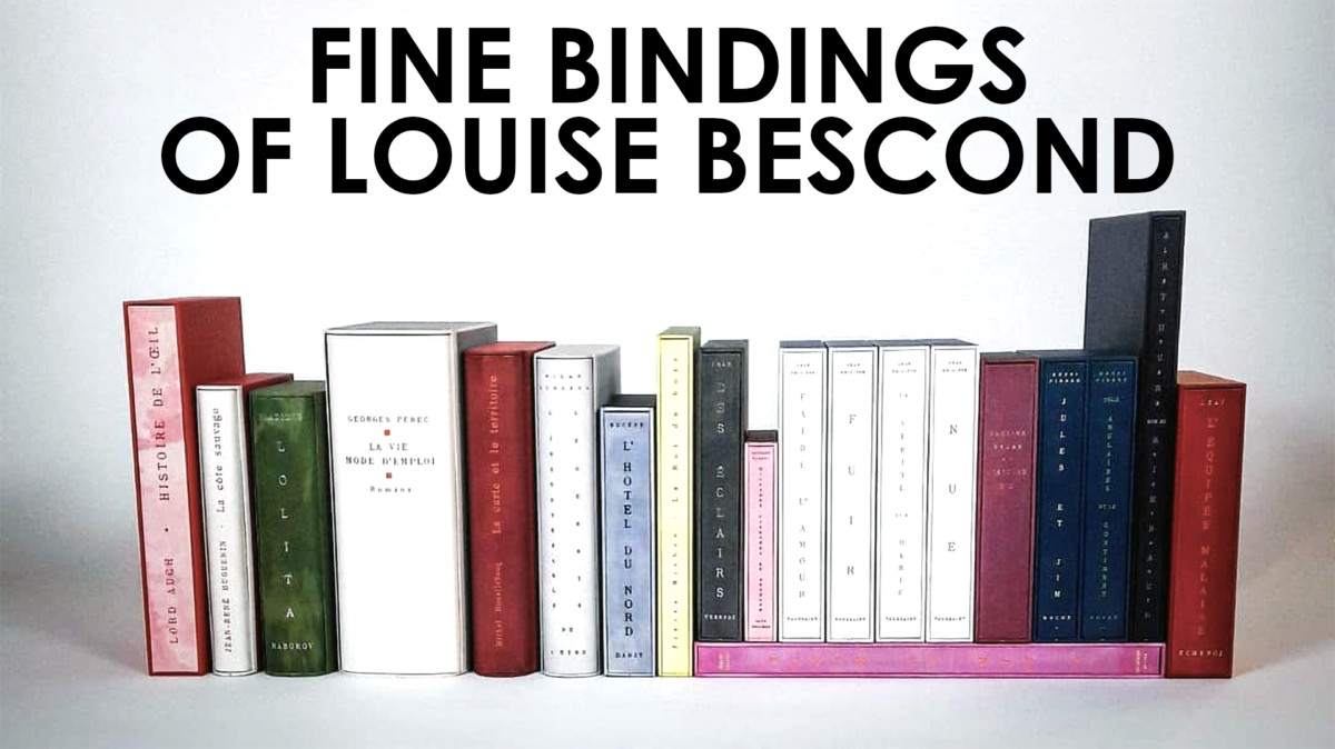 Fine Bindings of Louise Bescond - Personal Exhibition [Bookish Talk #25] -  iBookBinding - Bookbinding Tutorials & Resources
