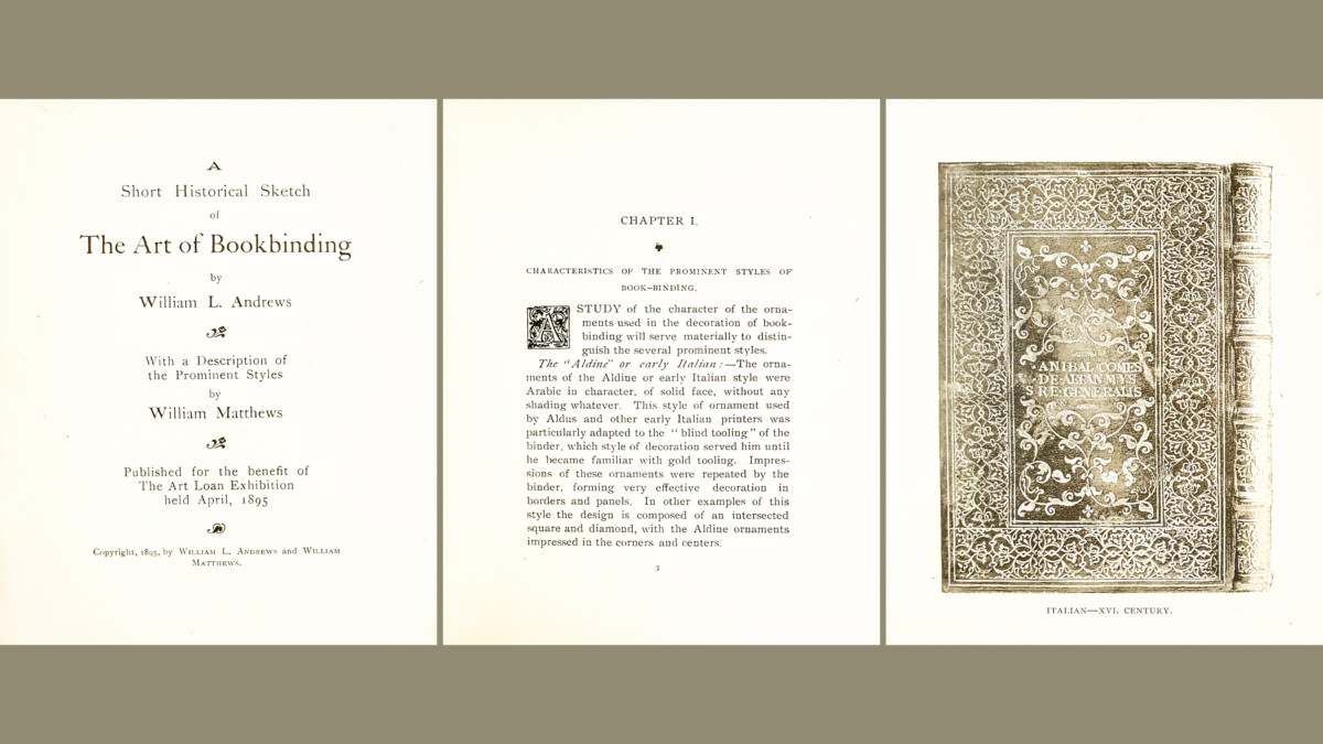 2018.10.29 - A short historical sketch of the art of bookbinding by William L. Andrews