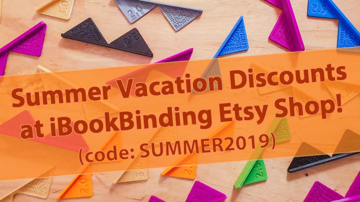 2019.07.30 - Summer Vacation Discount at iBookBinding Store!